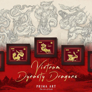 Vietnam Dynasty Dragons – Hành trình rồng Việt trên chất liệu Phủ vàng 24K
